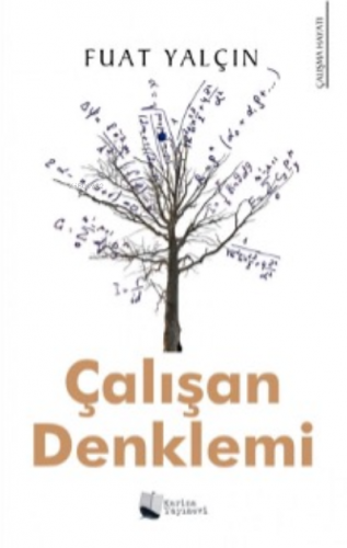 Çalışan Denklemi | Fuat Yalçın | Karina Kitap