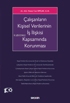 Çalışanların Kişisel Verilerinin İş İlişkisi Kapsamında Korunması | Ha