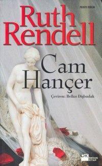 Cam Hançer | Ruth Rendell | Doğan Kitap