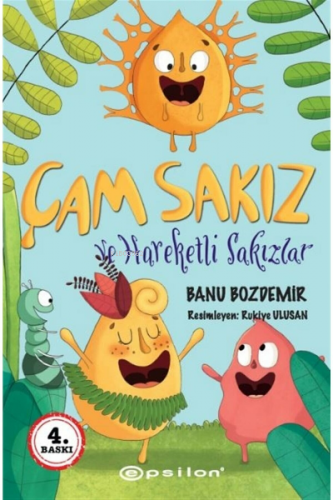 Çam Sakız - Hareketli Sakızla | Banu Bozdemir | Epsilon Yayınevi