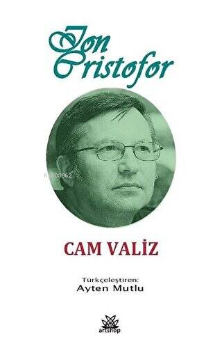 Cam Valiz | Ion Cristofor | Artshop Yayıncılık