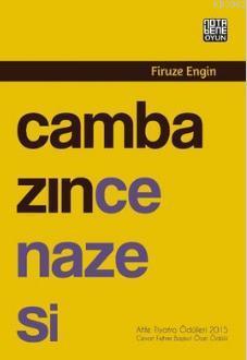 Cambazın Cenazesi | Firuze Engin | Nota Bene Yayınları