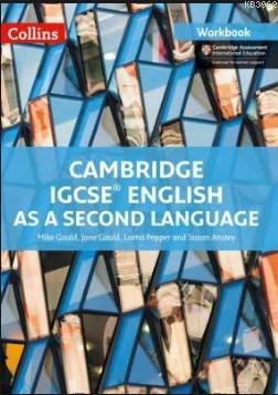 Cambridge IGCSE English As A Second Language Student Workbook | Mike G