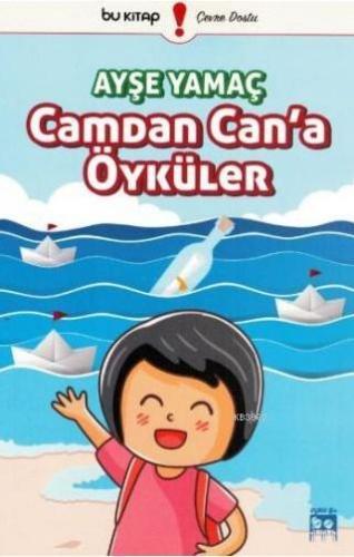 Camdan Can'a Öyküler | Ayşe Yamaç | Bu Yayınevi