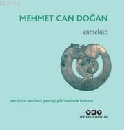 Camekan | Mehmet Can Doğan | Yapı Kredi Yayınları ( YKY )