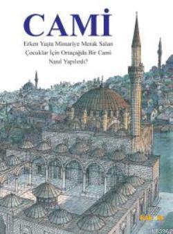 Cami | David Macaulay | Kaknüs Yayınları