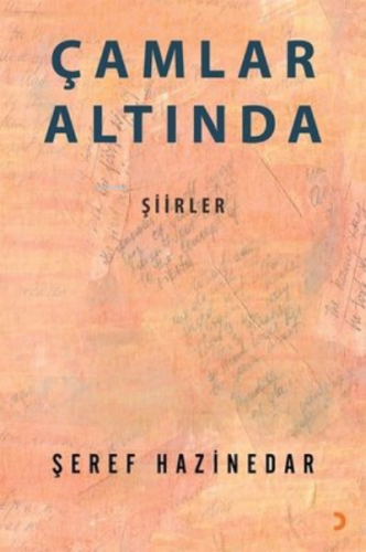 Çamlar Altında | Şeref Hazinedar | Cinius Yayınları