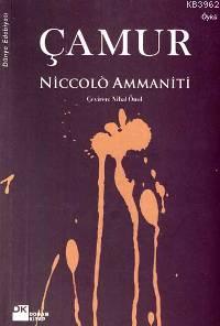 Çamur | Niccolo Ammaniti | Doğan Kitap