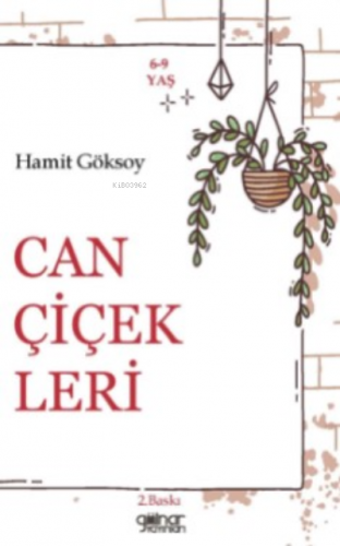 Can Çiçekleri | Hamit Göksoy | Gülnar Yayınları