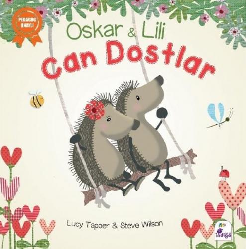 Can Dostlar; Oskar ve Lili | Steve Wilson | İndigo Kitap