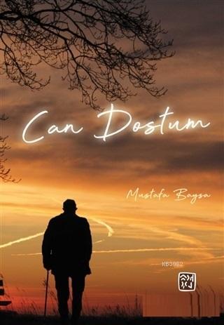 Can Dostum | Mustafa Baysa | Kutlu Yayınevi