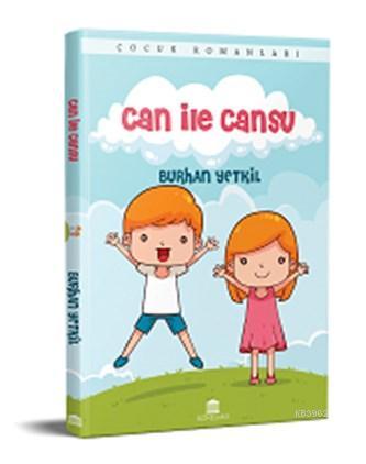 Can İle Cansu | Burhan Yetkil | Rönesans Yayınları