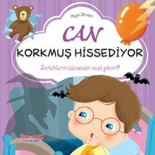 Can Korkmuş Hissediyor - Hayat Dersleri | Chiara Brizzolara | Yumurcak