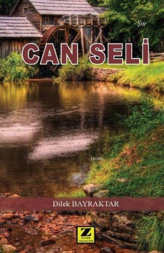 Can Seli | Dilek Bayraktar | Zinde Yayınevi