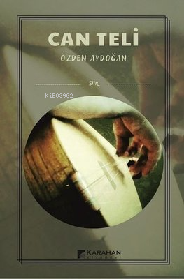 Can Teli | Özden Aydoğan | Karahan Kitabevi