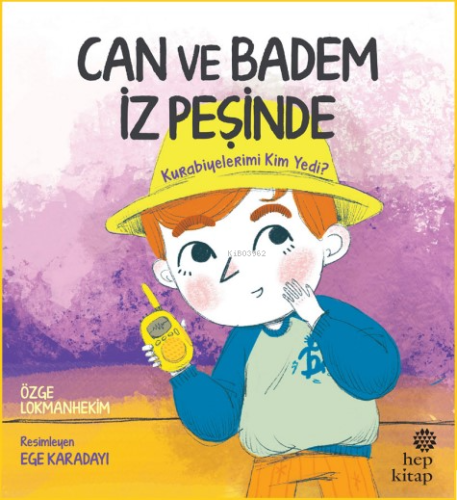 Can ve Badem İz Peşinde: Kurabiyelerimi Kim Yedi? | Özge Lokmanhekim |