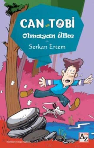 Can Ve Tobi Olmayan Ülke | Serkan Ertem | Az Kitap