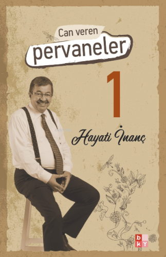 Can Veren Pervaneler 1 | Hayati İnanç | Babıali Kültür Yayıncılığı