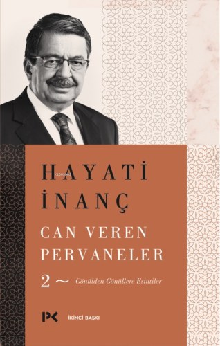 Can Veren Pervaneler - 2 | Hayati İnanç | Profil Yayıncılık