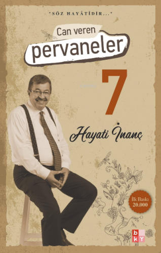 Can Veren Pervaneler 7 | Hayati İnanç | Babıali Kültür Yayıncılığı