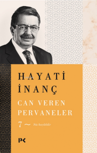 Can Veren Pervaneler - 7 | Hayati İnanç | Profil Yayıncılık