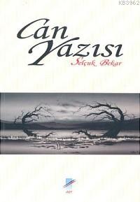 Can Yazısı | Selçuk Bekar | Art Basın Yayın