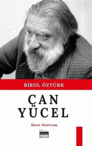 Can Yücel;Mare Nostrum | Birol Öztürk | Siyah Beyaz Yayınları