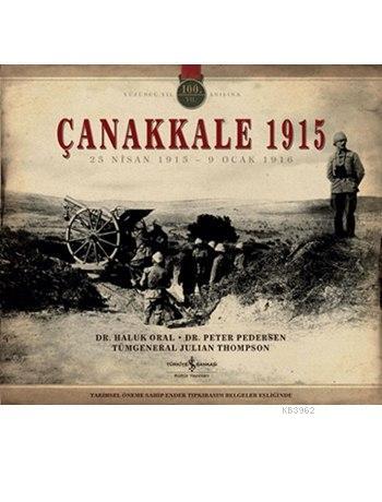 Çanakkale 1915 (Kutulu); 25 Nisan 1915 - 9 Ocak 1916 | Haluk Oral | Tü