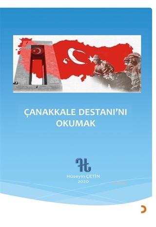 Çanakkale Destanı'nı Okumak | Hüseyin Çetin | Cinius Yayınları