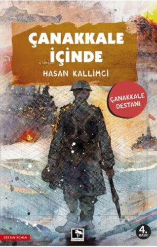 Çanakkale İçinde | Hasan Kallimci | Çınaraltı Yayın Dağıtım