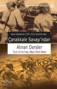 Çanakkale Savaşından Alınan Dersler | Fahri Belen | Yeditepe Yayınevi