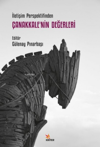 Çanakkale'nin Değerleri - İletişim Perspektifinden | Gülenay Pınarbaşı