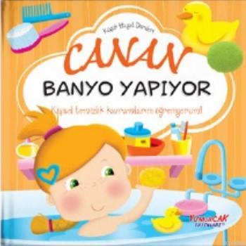 Canan Banyo Yapıyor | Chiara Brizzolara | Yumurcak Yayınları