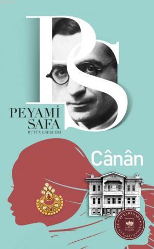 Canan | Peyami Safa | Ötüken Neşriyat