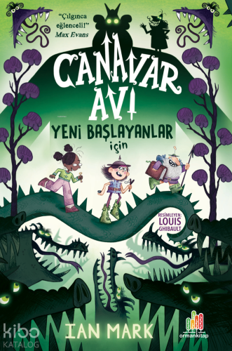 Canavar Avı: Yeni Başlayanlar İçin | Ian Mark | Orman Kitap