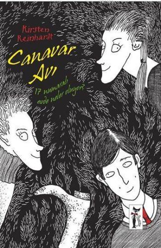 Canavar Avı | Kirsten Reinhardt | Çizmeli Kedi Yayınları