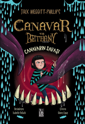 Canavar Ve Bethany – Canavarın Savaşı | Jack Meggitt-Phillips | Xlibri