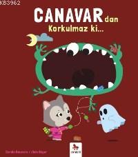 Canavardan Korkulmaz Ki | Carole Bauvers | Almidilli Yayınları