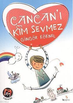 Cancan'ı Kim Sevmez | Güngör Köknel | Bu Yayınevi