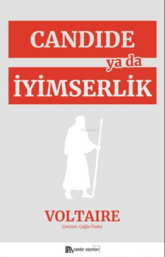 Candide ya da İyimserlik | Voltaire | Sander Yayınları