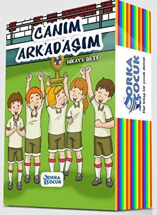 Canım Arkadaşım Hikâye Seti (10 Kitap) | Kolektif | Orka Çocuk Yayınla