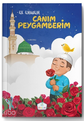 Canım Peygamberim | Zekai Şengün | Fidan Yayınları