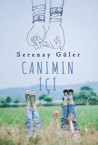 Canımın İçi | Serenay Güler | İkinci Adam Yayınları