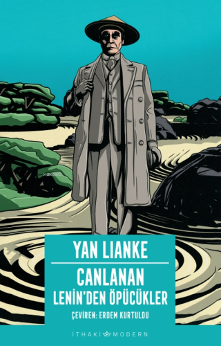 Canlanan – Lenin’den Öpücükler | Yan Lianke | İthaki Yayınları