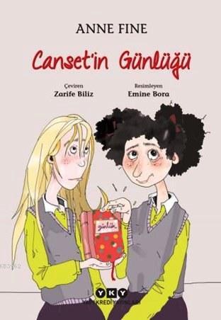 Canset'in Günlüğü (9-12 Yaş) | Anne Fine | Yapı Kredi Yayınları ( YKY 