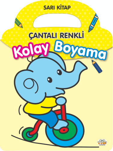 Çantalı Renkli Kolay Boyama- Sarı Kitap | Taha Toptaş | 0-6 Yaş Yayınl