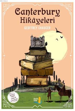 Canterbury Hikayeleri | Geoffrey Chaucer | Büyülü Fener Yayınları