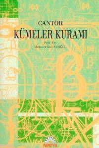 Cantor Kümeler Kuramı | Mehmet Sait Eroğlu | Papatya Bilim