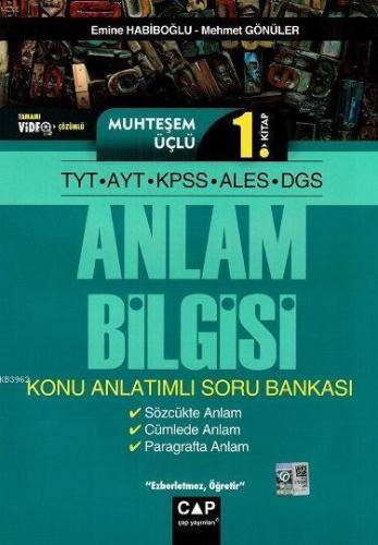 Çap Yayınları TYT AYT KPSS ALES DGS Muhteşem Üçlü 1. Kitap Anlam Bilgi