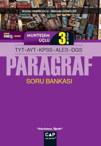 Çap Yayınları TYT AYT KPSS ALES DGS Muhteşem Üçlü 3. Kitap Paragraf Ta